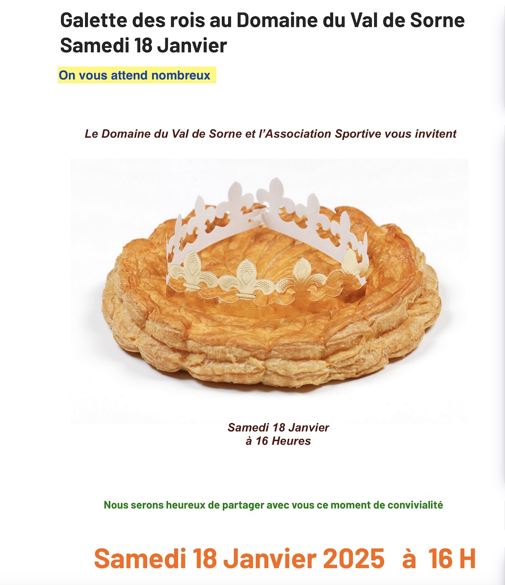 Galette des rois au Domaine du Val de Sorne Samedi 18 Janvier